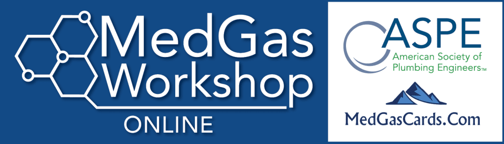 ASSE 6060 Medical Gas Designer In Partnership with ASPE MedGasCards ASSE 6060 Medical Gas Designer In Partnership with ASPE MedGasCards